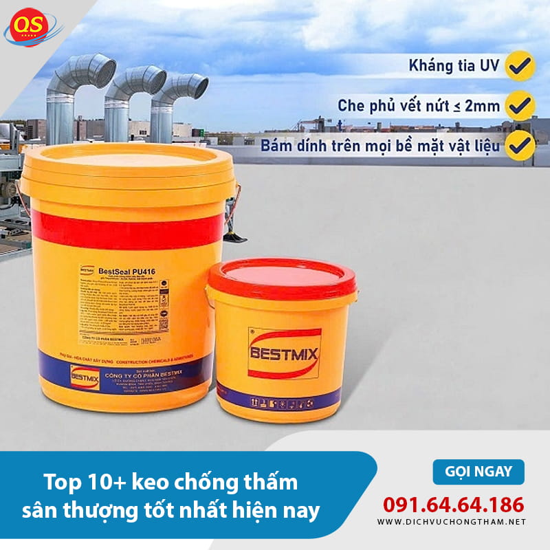 Keo Chống Thấm Sân Thượng BestSeal PU 25 Keo Chống Thấm Sân Thượng BestSeal PU 25