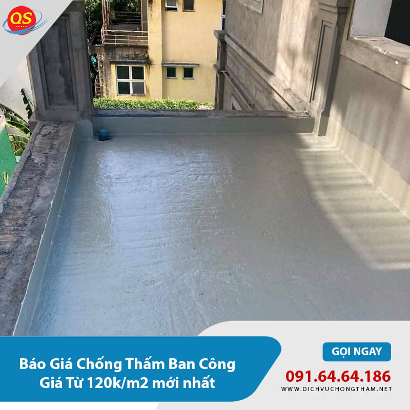 Báo Giá Chống Thấm Ban Công Giá Từ 120k/m2 mới nhất Báo Giá Chống Thấm Ban Công Giá Từ 120k/m2 mới nhất