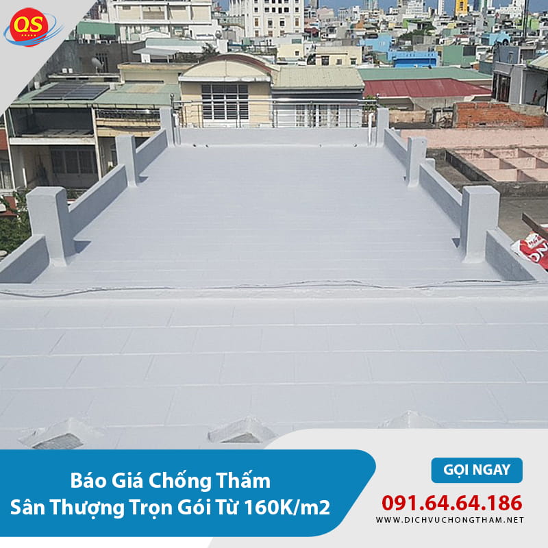 Báo Giá Chống Thấm Sân Thượng Trọn Gói Từ 160K/m2 Báo Giá Chống Thấm Sân Thượng Trọn Gói Từ 160K/m2
